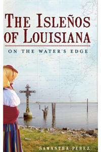The Islenos of Louisiana