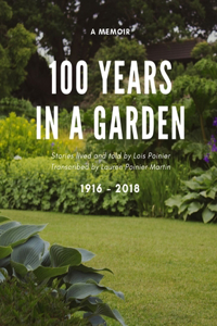 100 Years in a Garden