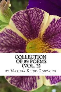 Collection of 89 Poems (Vol. 2)