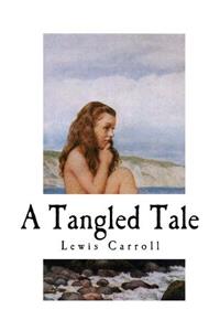 A Tangled Tale