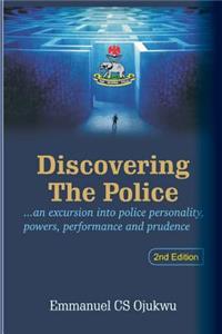 Discovering the Police