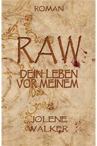 Raw