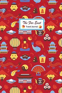 The Far East Travel Journal: 120 pages Cream Paper Compact 6 x 9 Blank Dot Grid Notebook, Travel Diary, Beautiful Chinese Dragon, Lantern, and Sushi Pattern