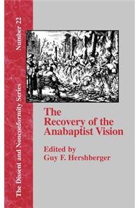 Recovery of the Anabaptist Vision