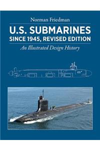 U.S. Submarines Since 1945