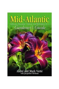 Mid-Atlantic Gardener's Guide