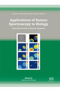Applications of Raman Spectroscopy to Biology