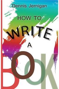 How to Write a Book