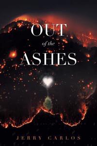 Out of the Ashes
