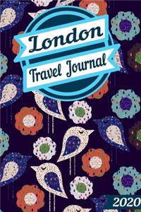 2020 London Travel Journal