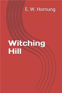 Witching Hill