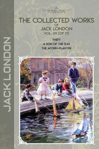 The Collected Works of Jack London, Vol. 09 (of 17)