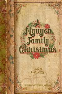 A Nguyen Vintage Family Christmas