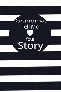 grandma, tell me your story