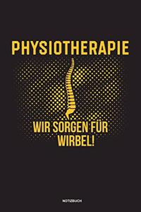 Physiotherapie Wir sorgen für Wirbel Notizbuch