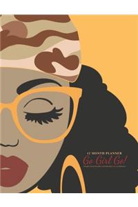 17 Month Planner - Go Girl Go - Simple Daily/Weekly and Monthly 8.5 x 11 Planner