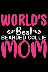 World's Best Bearded Collie Mom