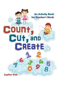 Count, Cut, and Create
