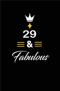 29 & Fabulous