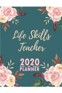 Life Skills Teacher 2020 Weekly and Monthly Planner