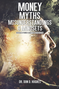 Money Myths, Misunderstandings & Mindsets