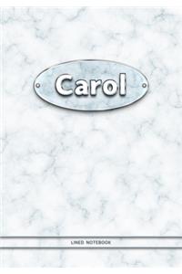 Carol - Lined Notebook