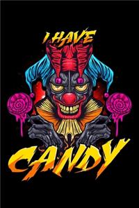I Have Candy