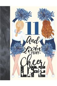 11 And Livin That Cheer Life
