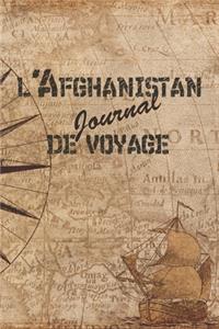 l'Afghanistan Journal de Voyage
