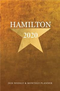 Hamilton Calendar 2020: Alexander Hamilton Calendar 2020 Weekly & Monthly Planner Schedule Organizer Planner, Appointment Notebook, January 2010 through December 2020