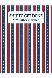 Shit To Get Done 2020-2022 Planner