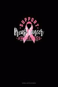Support Breast Cancer Awareness