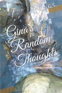 Gina's Random Thoughts