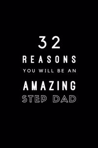32 Reasons You Will Be An Amazing Step Dad