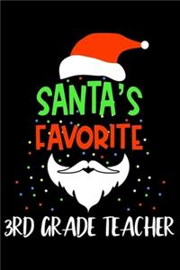 Santa's Favorite 3rd Grade Teacher