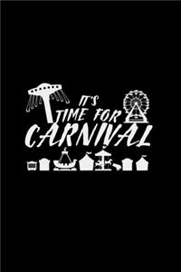 It's time for carnival
