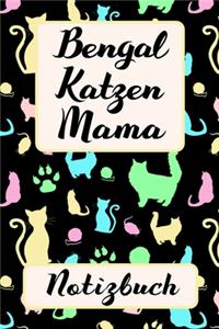 BENGAL KATZEN MAMA Notizbuch