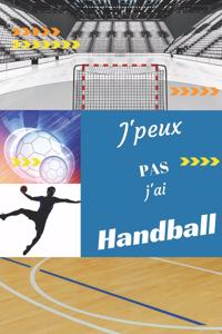 J'peux pas j'ai Handball