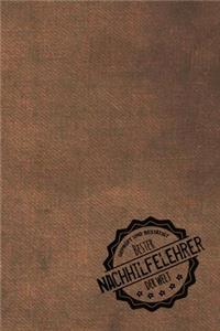 Geprüft und Bestätigt bester Nachhilfelehrer der Welt