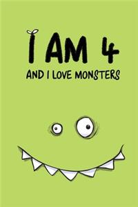 I Am 4 And I Love Monsters