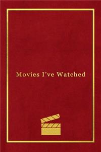 Movies Ive Watched