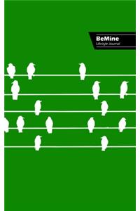 Be Mine Lifestyle Journal, Write-in Notebook, Dotted Lines, Wide Ruled, Medium Size 6 x 9 Inch (A5) Hardcover (Green)