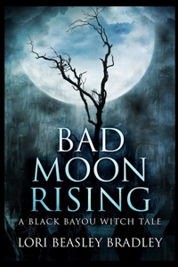Bad Moon Rising