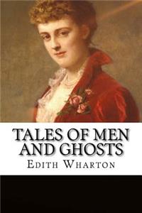 Tales of Men and Ghosts