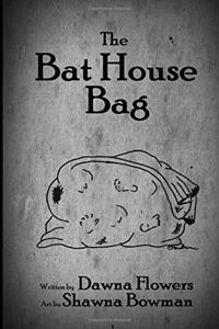 Bat House Bag