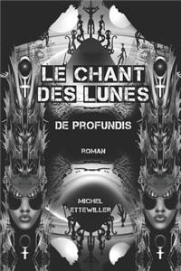 Le Chant Des Lunes