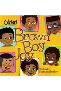 Brown Boy Joy