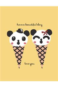 Have a beautiful day