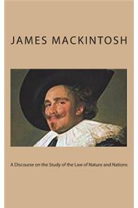 A Discourse on the Study of the Law of Nature and Nations