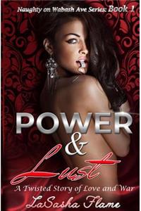 Power & Lust